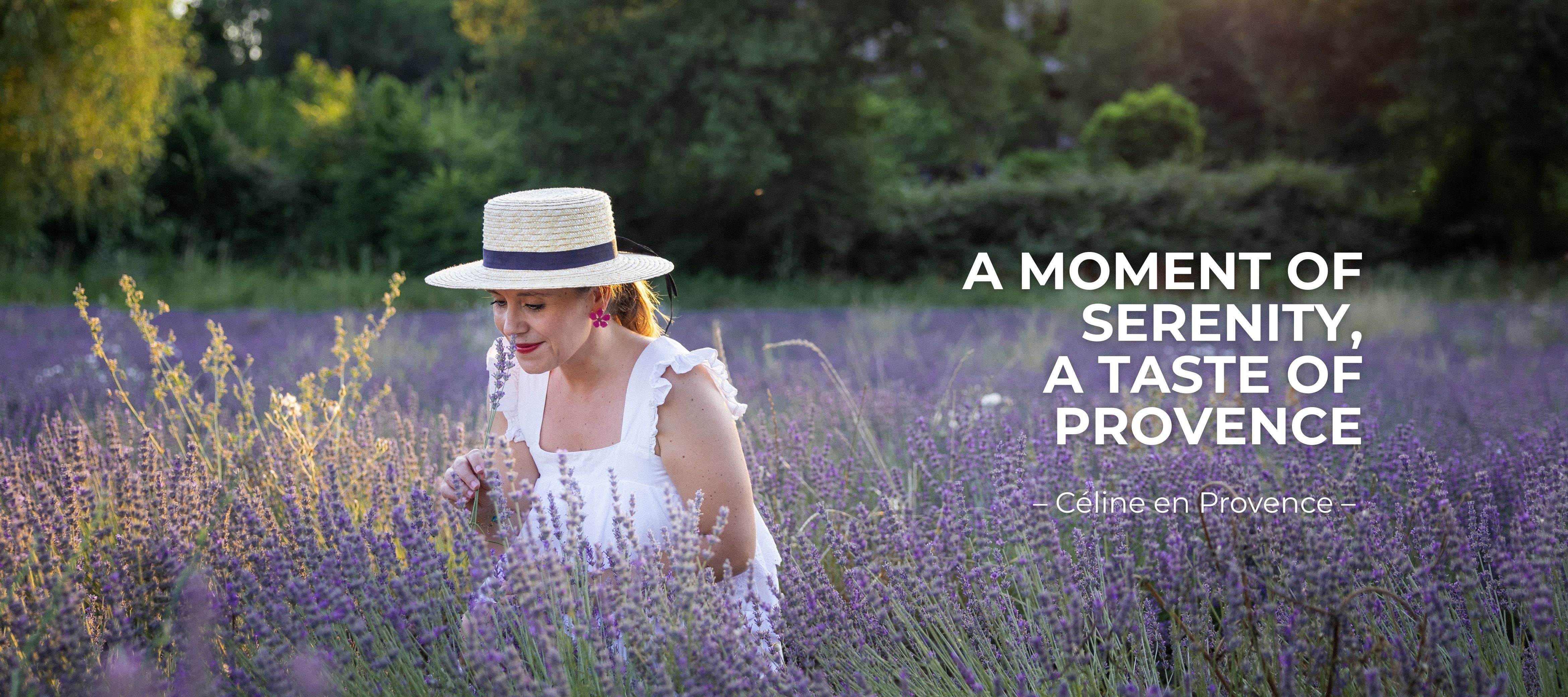 Moment Serenity Taste Provence - Céline en Provence