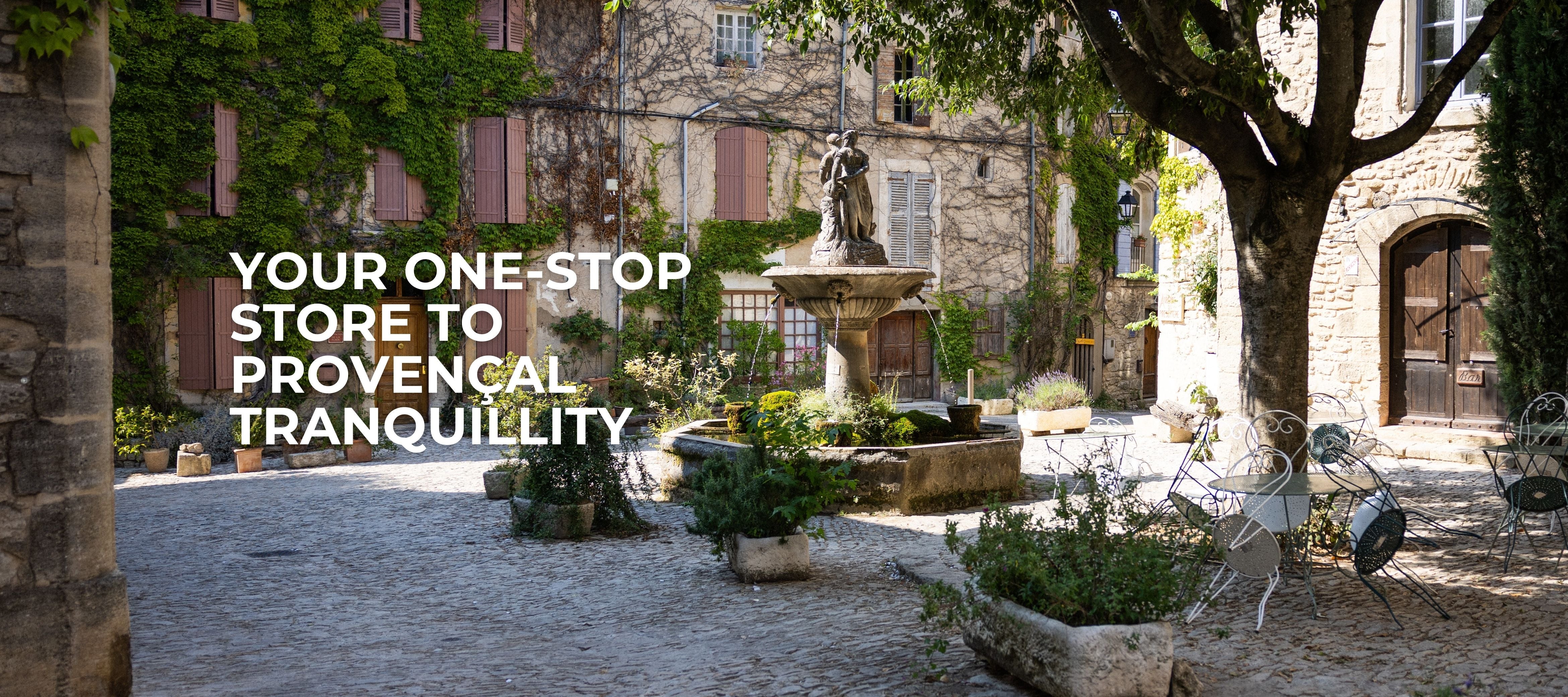 A beautiful Provençal village square with a fountain, symbolizing the "one-stop store" for Provençal tranquillity and authentic products.